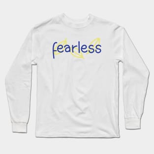 Fearless - Digitally Handwritten Graphic GC-097 Long Sleeve T-Shirt